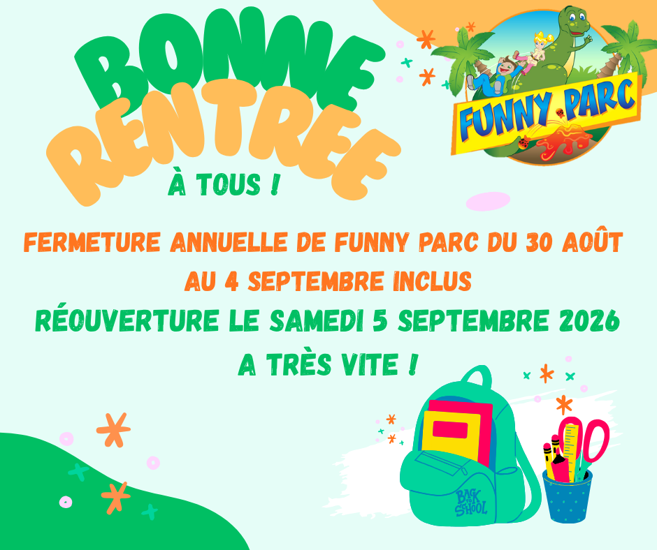 Affiche annonçant la fermeture annuelle de Funny Parc